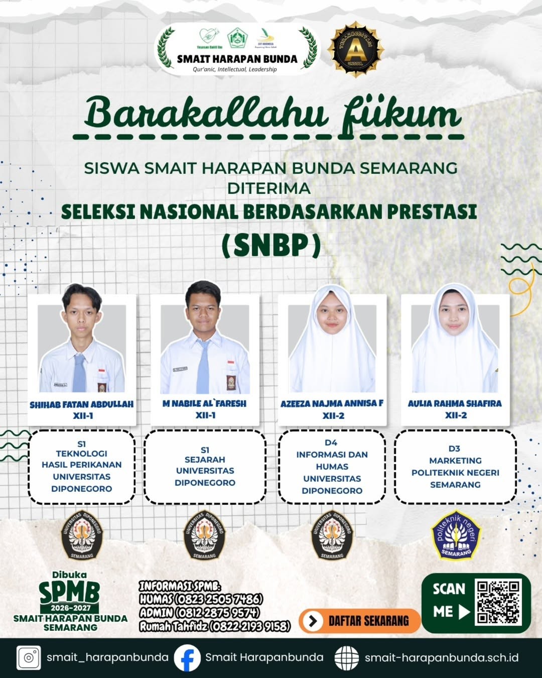 Barakallahu fiikum kepada para siswa SMA Islam Terpadu Harapan Bunda Semarang yang diterima Per